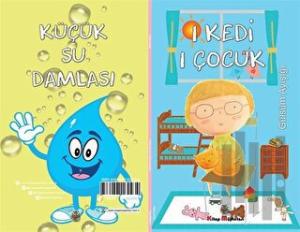 1 Kedi 1 Çocuk - Küçük Su Damlası (2 Hikaye Tek Kitap)