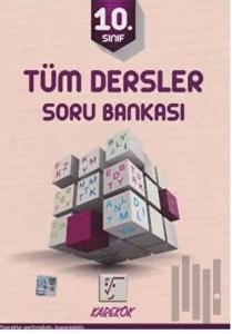 10. Sınıf Tüm Dersler Soru Bankası