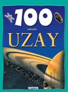 100 Adımda Uzay (Ciltli)