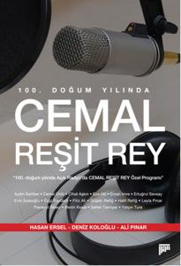 100. Doğum Yılında Cemal Reşit Rey