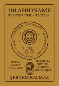 1111 Ahidname Bilginin İnişi Tecelli
