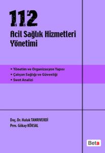112 Acil Sağlık Hizmetleri Yönetimi