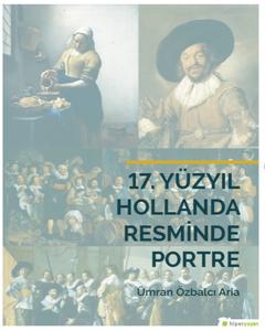 17. Yüzyıl Hollanda Resminde Portre