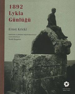 1892 Lykia Günlüğü - Ernst Krickl (Ciltli)