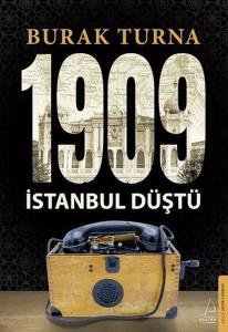 1909 İstanbul Düştü