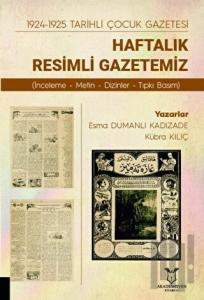 1924-1925 Tarihli Çocuk Gazetesi: Haftalık Resimli Gazetemiz