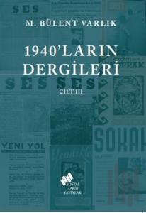 1940'ların Dergileri Cilt 3