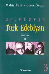 20. Yüzyıl Türk Edebiyatı 3 1940-1960 / 2