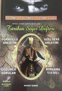 2012 Net 24 - 2013 Net 25 - 2014 Net 21 Soru KPSS Tarih Ders Notları Tarihin Seyir Defteri
