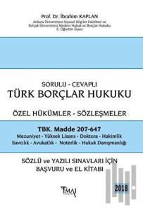 2018 Sorulu - Cevaplı Borçlar Hukuku Özel Hükümler Sözleşmeler