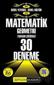 2019 KPSS Genel Yetenek Genel Kültür - Matematik Geometri Tamamı Çözümlü 30 Deneme