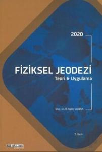 2020 Fiziksel Jeodezi - Teori ve Uygulama