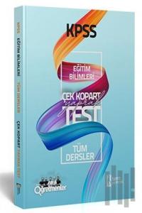 2021 KPSS Eğitim Bilimleri Çek Kopart Yaprak Test Tüm Dersler