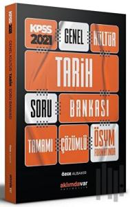 2021 KPSS Genel Kültür Tarih Soru Bankası Tamamı Bankası Tamamı Çözümlü ÖSYM Formatında