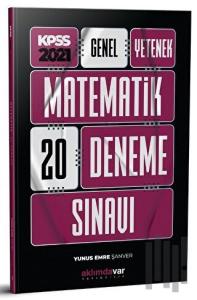 2021 KPSS Genel Yetenek Matematik 20 Deneme Sınavı