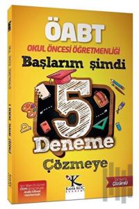 2022 ÖABT Okul Öncesi Öğretmenliği Başlarım Şimdi 5 Deneme Çözmeye