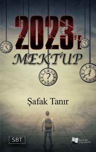 2023'e Mektup
