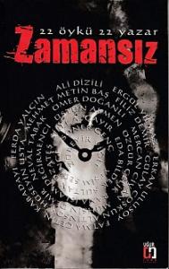 22 Öykü 22 Yazar Zamansız