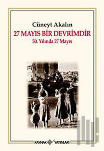27 Mayıs Bir Devrimdir
