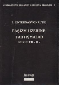 3. Enternasyonel'de Faşizm Üzerine Tartışmalar Belgeler 2