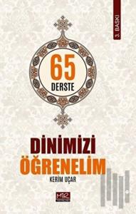 65 Derste Dinimizi Öğrenelim