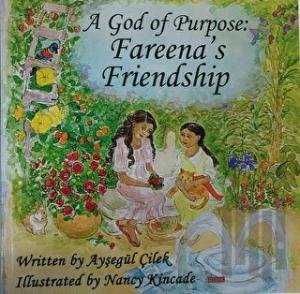A God of Purpose: Fareena's Friendship