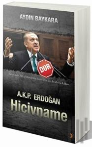 A.K.P. Erdoğan Hicivname - Dur