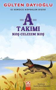 A Takımı Koş Cılızım Koş-İz Sürücü Köpekler Dizisi