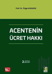 Acentenin Ücret Hakkı