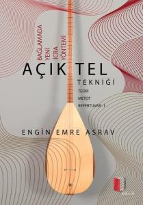 Açık Tel Tekniği - Bağlamada Yeni İcra Yöntemi