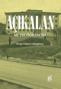 Açıkalan: 60.Yıl Öğrencisi