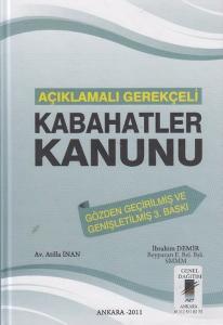 Açıklamalı Gerekçeli Kabahatler Kanunu (Ciltli)
