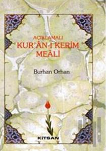 Açıklamalı Kur’an-ı Kerim Meali (Orta Boy) (Ciltli)