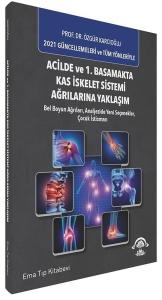Acilde ve 1.Basamakta Kas İskelet Sistemi Ağrılarına Yaklaşım