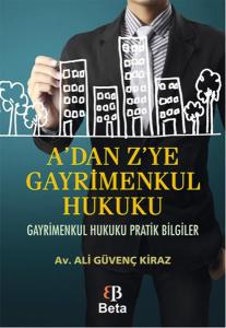 A'dan Z'ye Gayrimenkul Hukuku