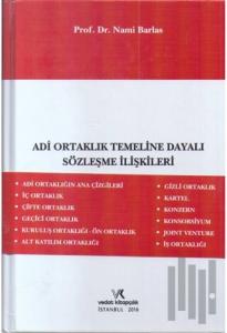 Adi Ortaklık Temeline Dayalı Sözleşme İlişkileri (Ciltli)