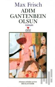 Adım Gantenbein Olsun