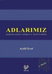Adlarımız (Ciltli)