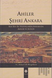 Ahiler Şehri Ankara