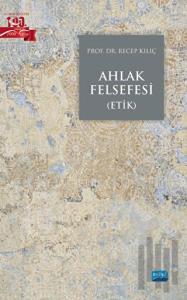 Ahlak Felsefesi (Etik)