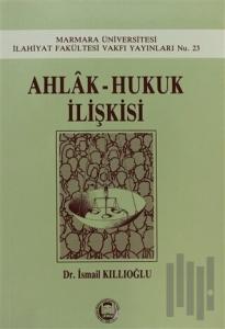 Ahlak - Hukuk İlişkisi