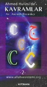 Ahmed Hulusi’de Kavramlar C 2. Cilt