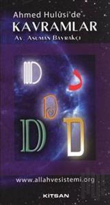 Ahmed Hulusi’de Kavramlar D