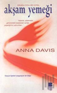 Akşam Yemeği Sırlarla Dolu Bir Sofra ’Yalanlar, Aldatmalar, Görünürdeki Kalabalığın İçinde Yaşadığımız Yalnızlıklar...’