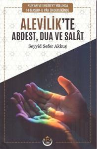 Alevilik’te Abdest Dua ve Salat