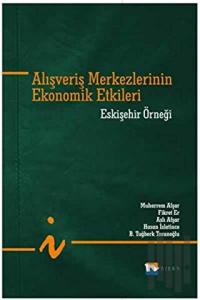 Alışveriş Merkezlerinin Ekonomik Etkileri
