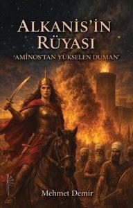 Alkanis'in Rüyası - Aminos'tan Yükselen Duman