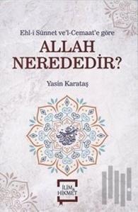 Allah Nerededir?