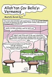 Allah’tan Çav Bella’yı Vermemiş