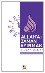 Allah'a Zaman Ayırmak
